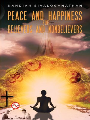 cover image of Peace and Happiness for Believers and Nonbelievers